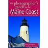 The Photographer's Guide To The Maine Coast by David Middleton