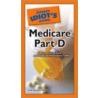 The Pocket Idiot's Guide to Medicare Part D door Lisa Epstein