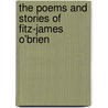 The Poems And Stories Of Fitz-James O'Brien door William Winter