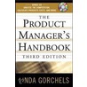 The Product Manager's Handbook [with Cdrom] by Linda Gorchels
