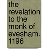 The Revelation To The Monk Of Evesham. 1196 by Satan