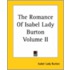 The Romance Of Isabel Lady Burton Volume Ii