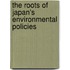 The Roots Of Japan's Environmental Policies