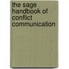 The Sage Handbook of Conflict Communication by Stella Ting-Toomey