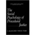 The Social Psychology of Procedural Justice