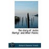 The Story Of Justin Martyr, And Other Poems door Richard Chenevix Trench