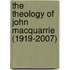 The Theology Of John Macquarrie (1919-2007)
