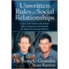 The Unwritten Rules of Social Relationships door Temple Grandin