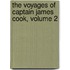The Voyages Of Captain James Cook, Volume 2