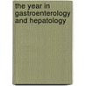The Year In Gastroenterology And Hepatology door N. Zein
