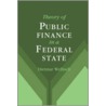 Theory Of Public Finance In A Federal State door Dietmar Wellisch