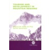 Tourism and Development in Mountain Regions by P. Godde