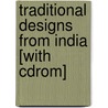 Traditional Designs From India [with Cdrom] door Kenneth J. Dover