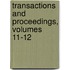 Transactions And Proceedings, Volumes 11-12