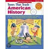 Tunes That Teach American History Bk/cd Set door Ken Sheldon