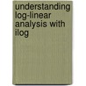 Understanding Log-Linear Analysis with Ilog door Roger Bakeman