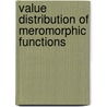 Value Distribution Of Meromorphic Functions door Iossif V. Ostrovskii