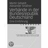 Verbände in der Bundesrepublik Deutschland door Martin Sebaldt