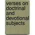 Verses On Doctrinal and Devotional Subjects