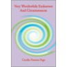 Very Worthwhile Endeavors And Circumstances door Cecelia Frances Page