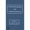 Vlsi Fault Modelling And Testing Techniques door George W. Zobrist