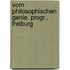Vom Philosophischen Genie. Progr., Freiburg