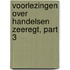 Voorlezingen Over Handelsen Zeeregt, Part 3