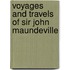 Voyages and Travels of Sir John Maundeville