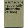 Warmachine - Superiority (Deutsche Version) door Matt Wilson