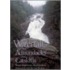Waterfalls Of The Adirondacks And Catskills