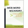 Web Word Wizardry a Net-Savvy Writing Guide door Rachel McAlpine