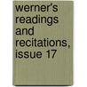 Werner's Readings and Recitations, Issue 17 door Onbekend