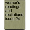 Werner's Readings and Recitations, Issue 24 door Onbekend