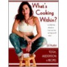 What's Cooking Within? A Spiritual Cookbook door Jyl Auxter