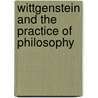 Wittgenstein And The Practice Of Philosophy door Michael Hymers