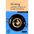 Writing And The Origins Of Greek Literature