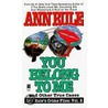 You Belong to Me and Other True Crime Cases by Ann Rule