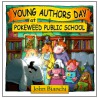 Young Authors Day At Pokeweed Public School by John Bianchi