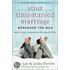 Your Time-Starved Marriage Workbook for Men