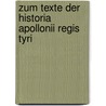 Zum Texte Der Historia Apollonii Regis Tyri door E.W. Schreiber