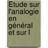 Étude Sur L'Analogie En Général Et Sur L
