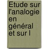 Étude Sur L'Analogie En Général Et Sur L by Victor Henry