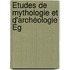 Études De Mythologie Et D'Archéologie Ég