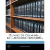 Uvres de Colardeau, de L'Acad Mie Fran Oise.. by Anonymous Anonymous