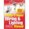 Reader's Digest  Wiring And Lighting Manual door The Reader'S. Digest