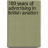 100 Years Of Advertising In British Aviation