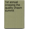 1st Annual Crossing The Quality Chasm Summit door Professor National Academy of Sciences