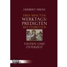 3 Minuten - Werktagspredigten mit Fürbitten door Herbert Arens