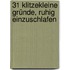 31 klitzekleine Gründe, ruhig einzuschlafen