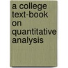 A College Text-Book On Quantitative Analysis by Herbert Raymond Moody